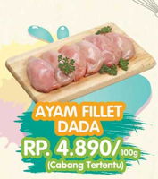 Promo Harga Ayam Dada Fillet per 100 gr - Yogya