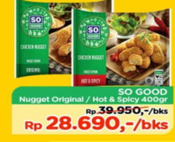 Promo Harga SO GOOD Chicken Nugget Original, Hot Spicy 400 gr - TIP TOP