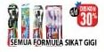 Promo Harga FORMULA Sikat Gigi All Variants - Hypermart