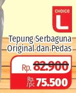 Promo Harga CHOICE L Tepung Serbaguna Pedas, Original 5 kg - Lotte Grosir